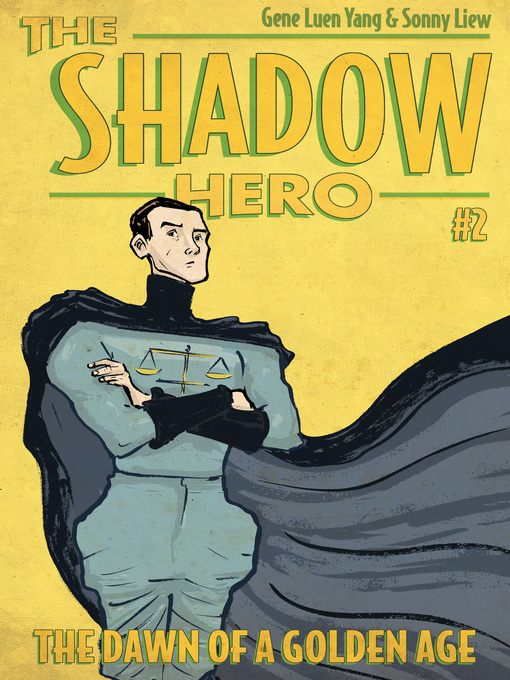 Title details for The Dawn of a Golden Age by Gene Luen Yang - Available